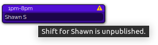 Schedule - Unpublished Shift